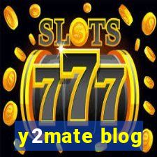 y2mate blog